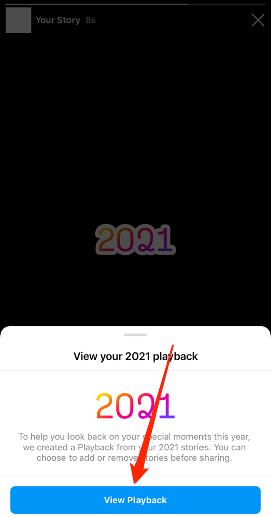 Screenshot of an Instagram user's Story post that features the "2021 Playback" sticker. A red arrow points at "View Playback" on a menu that has appeared at the bottom of the screen.