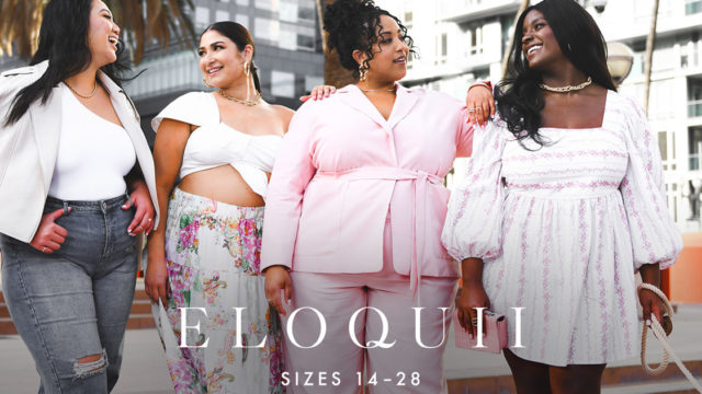 Eloquii Wants to Empower Plus-Size Women to Embrace 'Main Character Energy'