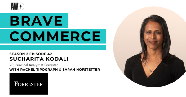 Brave Commerce Podcast: Evolving Consumer Habits