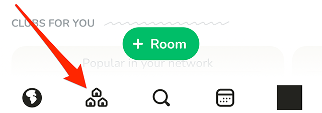 Screenshot of Clubhouse's home screen with a red arrow pointing at the "Houses" icon in the app's bottom navigation menu
