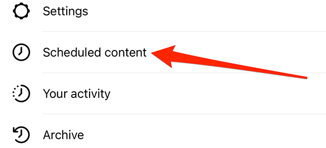 Screenshot of Instagram's profile menu with a red arrow pointing at "Scheduled content"